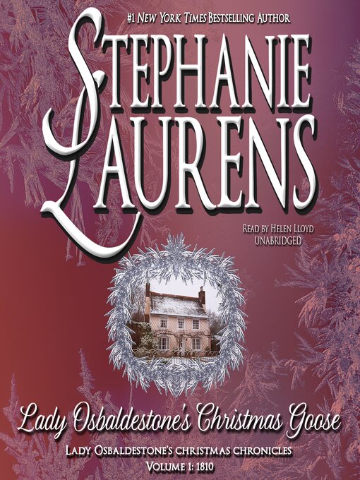 Title details for Lady Osbaldestone's Christmas Goose by Stephanie Laurens - Available